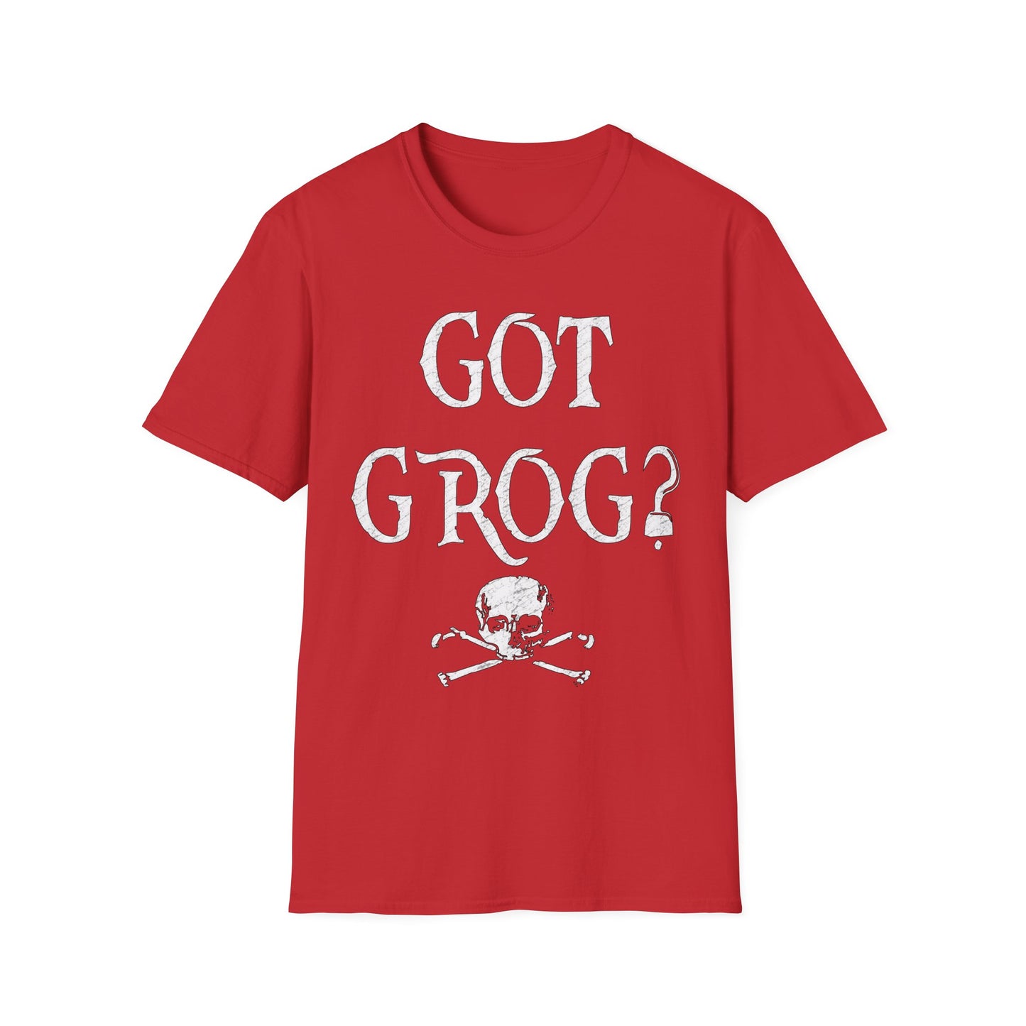 Got Grog? Unisex Softstyle Pirate T-Shirt