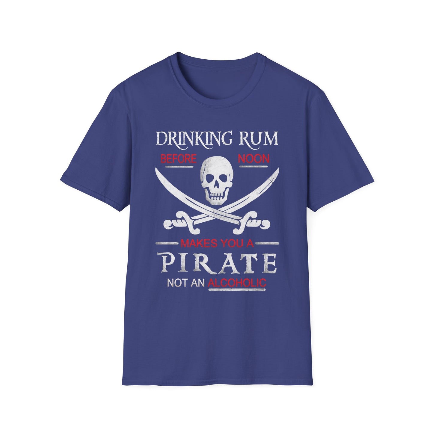 Drinking Rum Before Noon Softstyle Unisex Pirate Tee