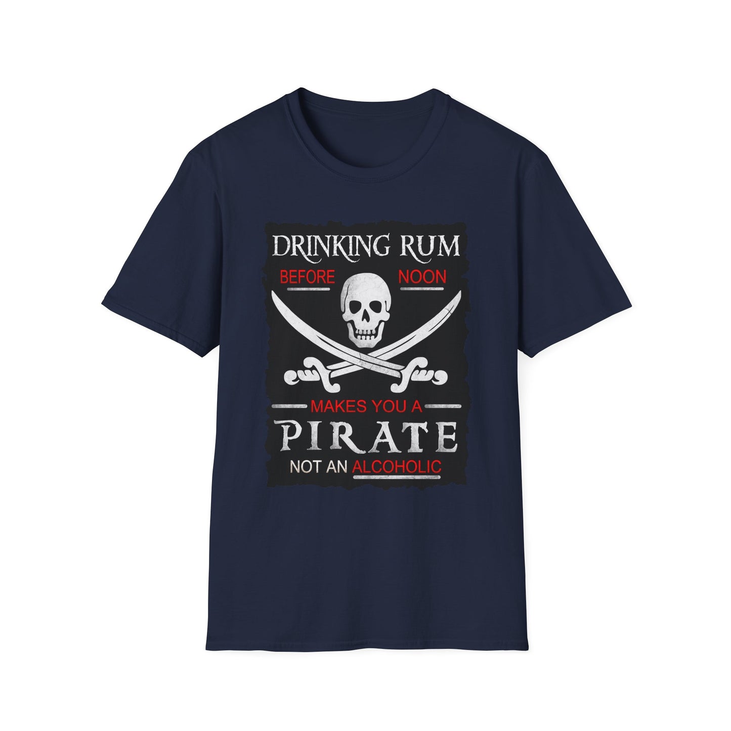 Drinking Rum Before Noon Softstyle Unisex Pirate Tee - Torn Page