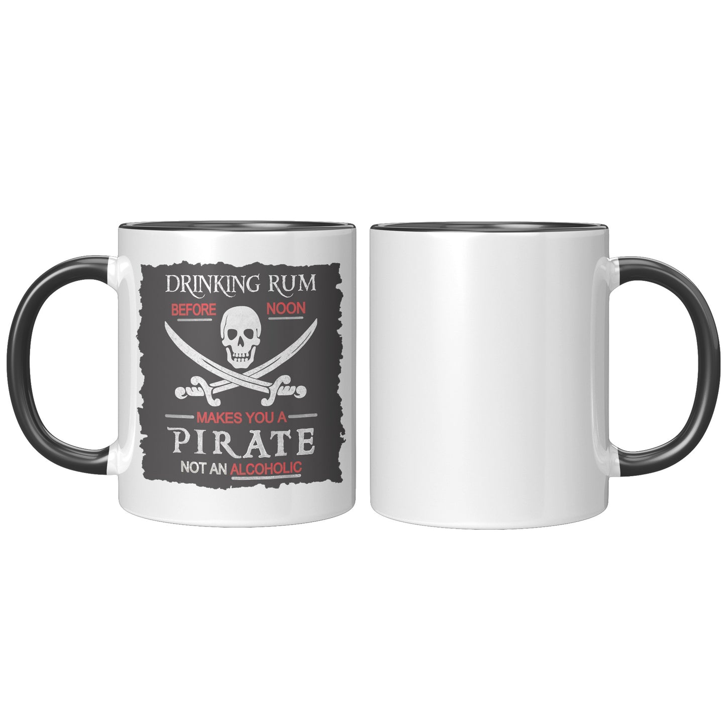 Drinking Rum Before Noon Pirate Accent Mug