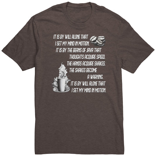 I Set My Mind In Motion Unisex Tee