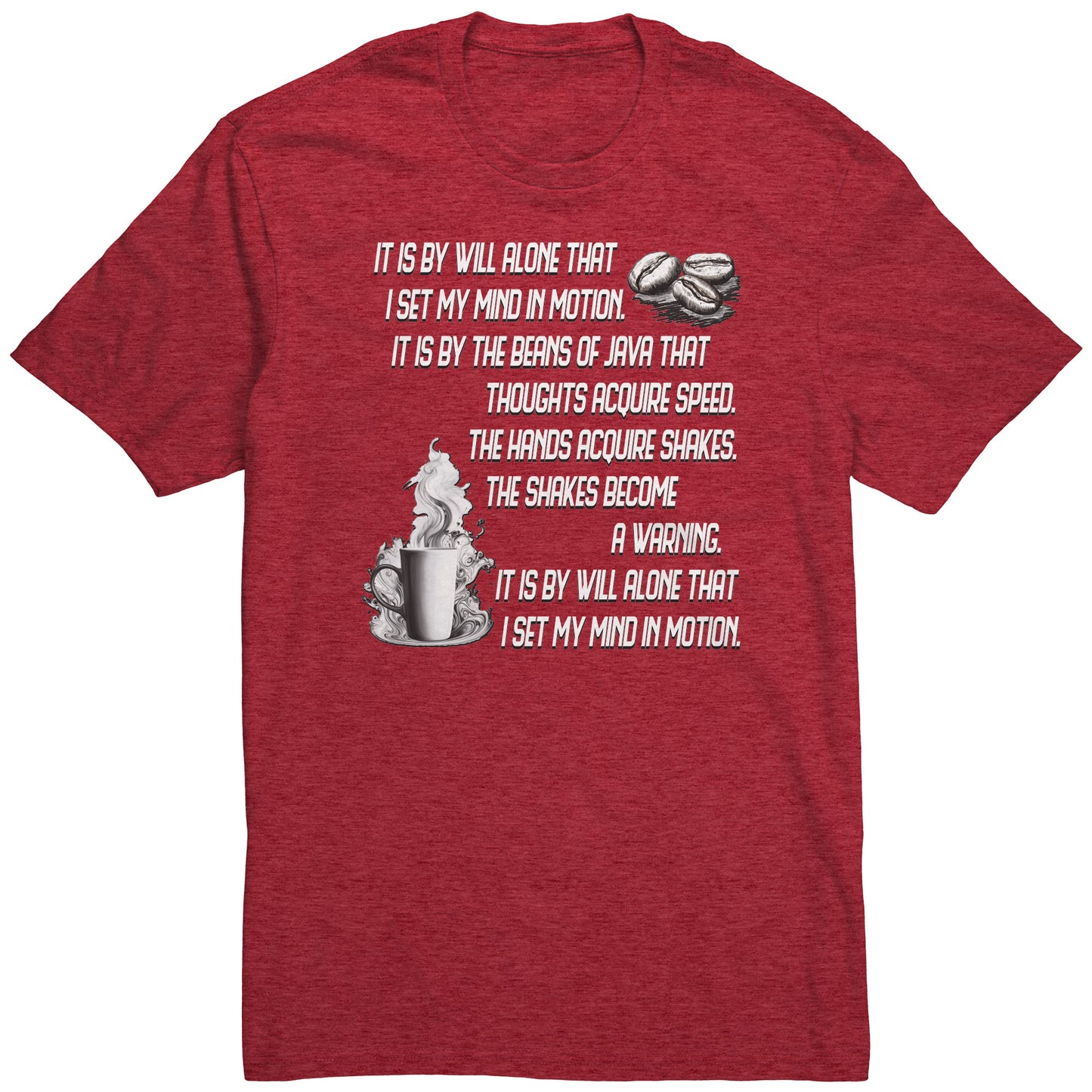 I Set My Mind In Motion Unisex Tee