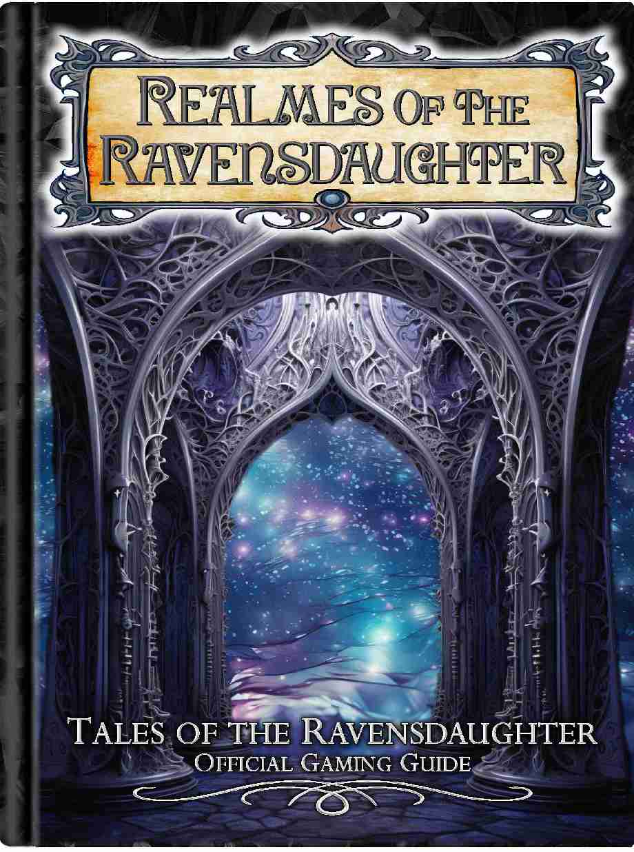 Realmes of the Ravensdaughter COMPLETE 5E Gaming Guide