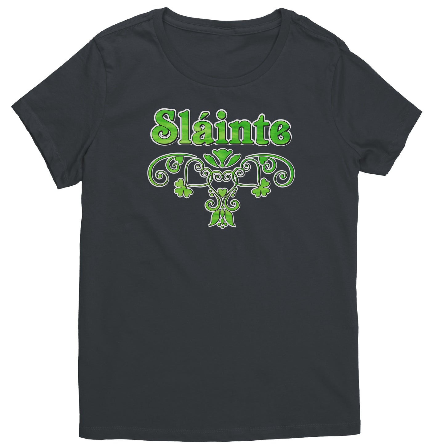 Sláinte - To Health - Irish Women's T-Shirt