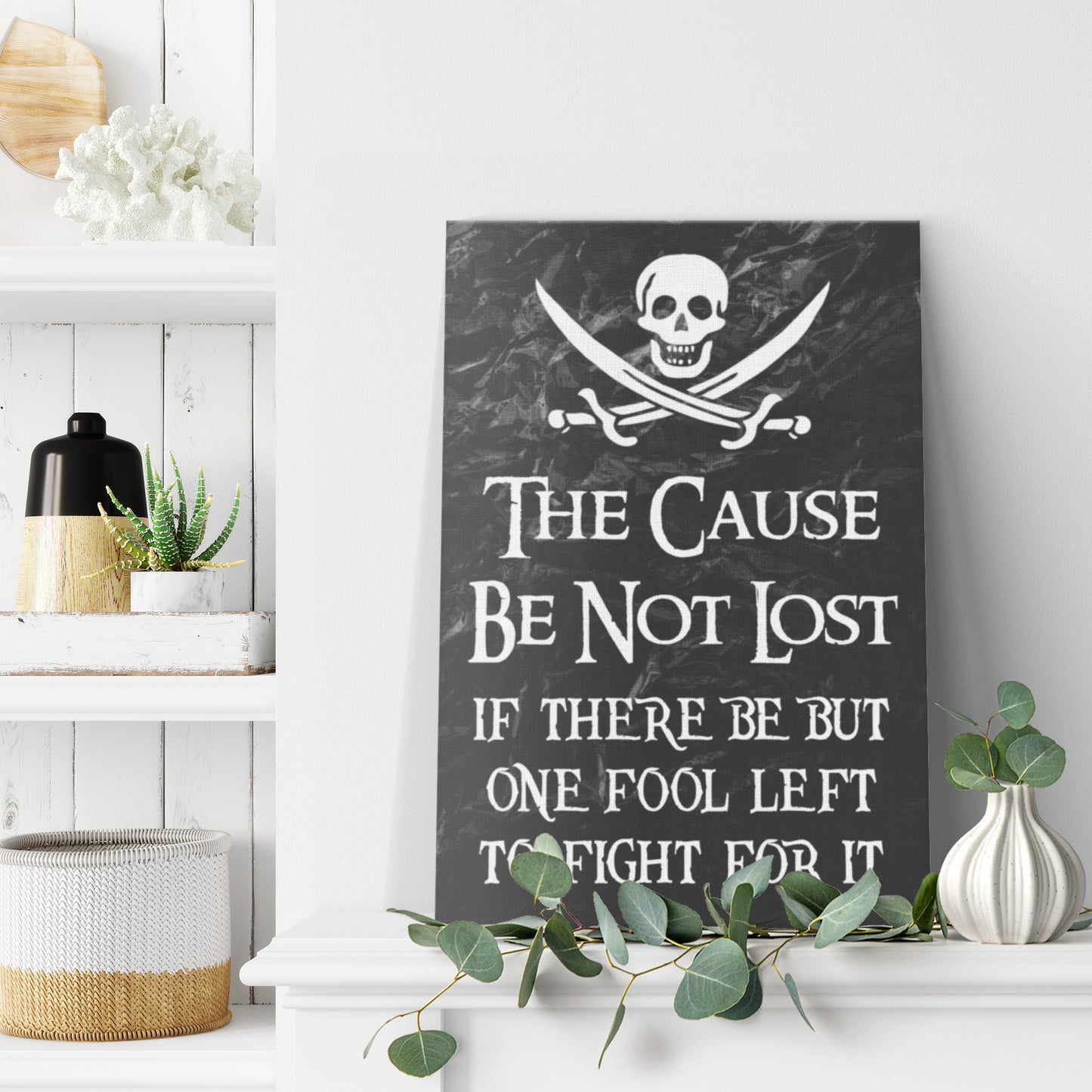 The Cause Be Not Lost Canvas Print