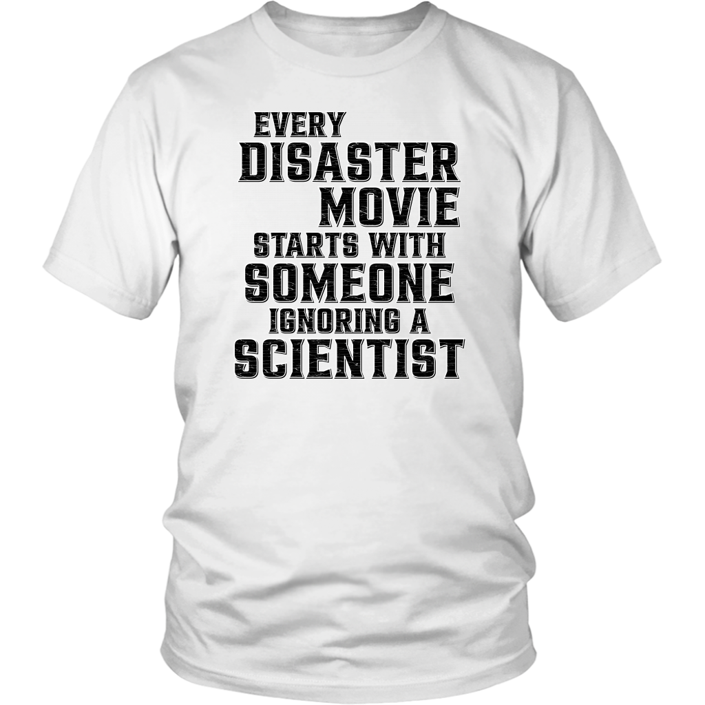 disaster movie, scientist, science, ignore, science meme, ravensdaughter, ravensdaughter designs