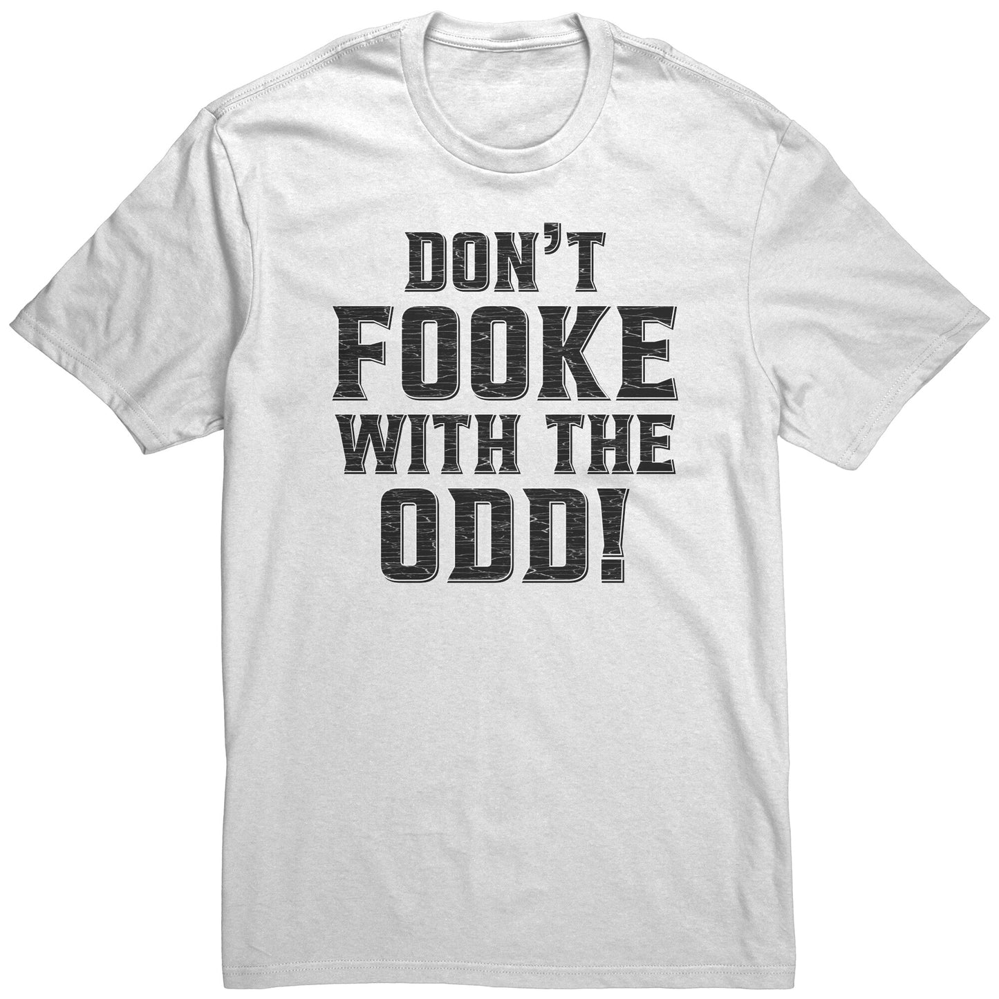 Don't Fooke With The Odd! Men's Light-Colored Tee