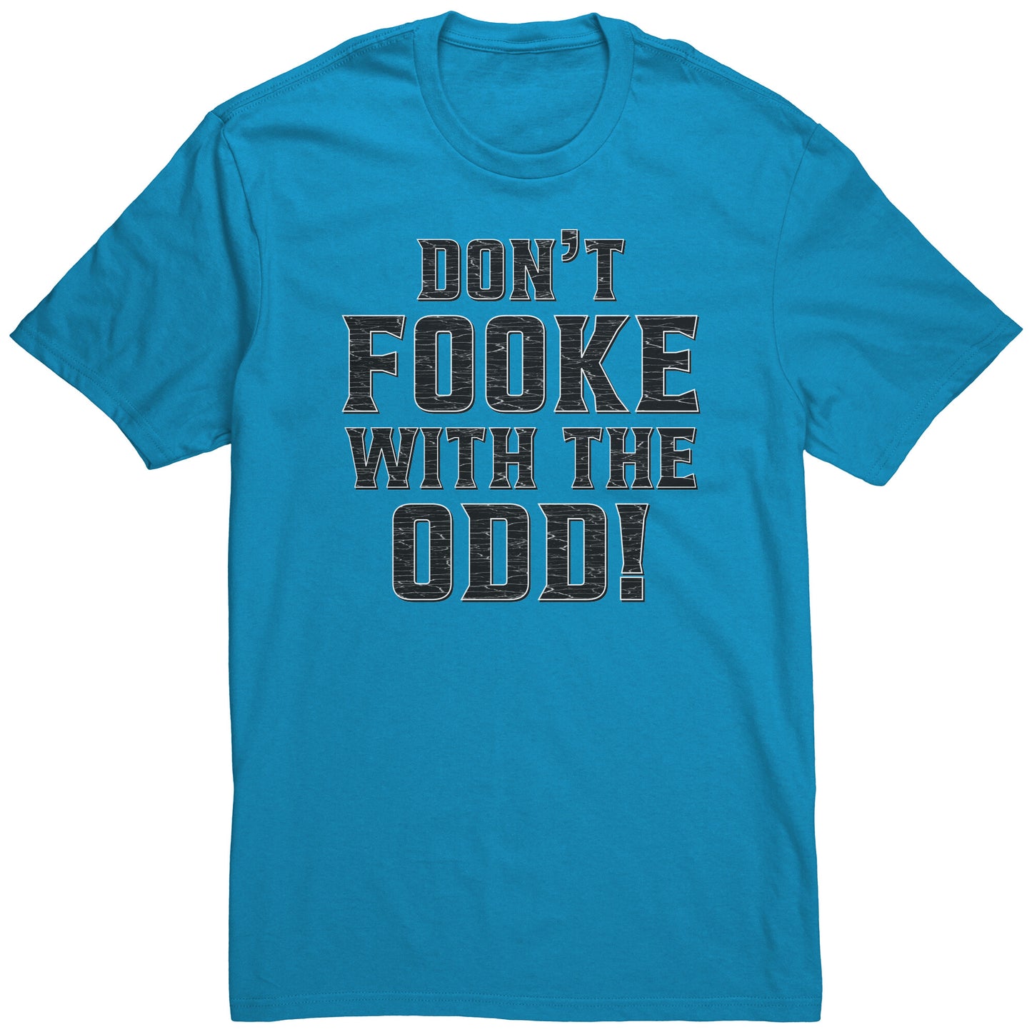 Don't Fooke With The Odd! Men's Light-Colored Tee