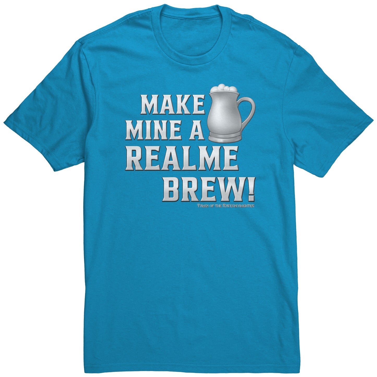 Make Mine A Realme Brew! Men's T-Shirt - Blue-Green-Black