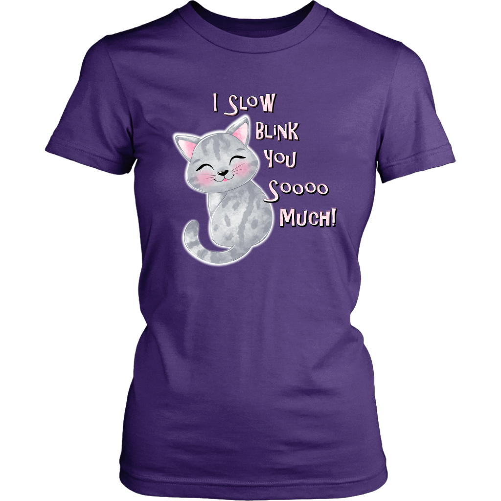 I Slow Blink You Sooo Much! - Soft Cotton T-Shirt in Men's and Women's