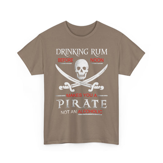 Drinking Rum Before Noon Unisex Pirate Tee