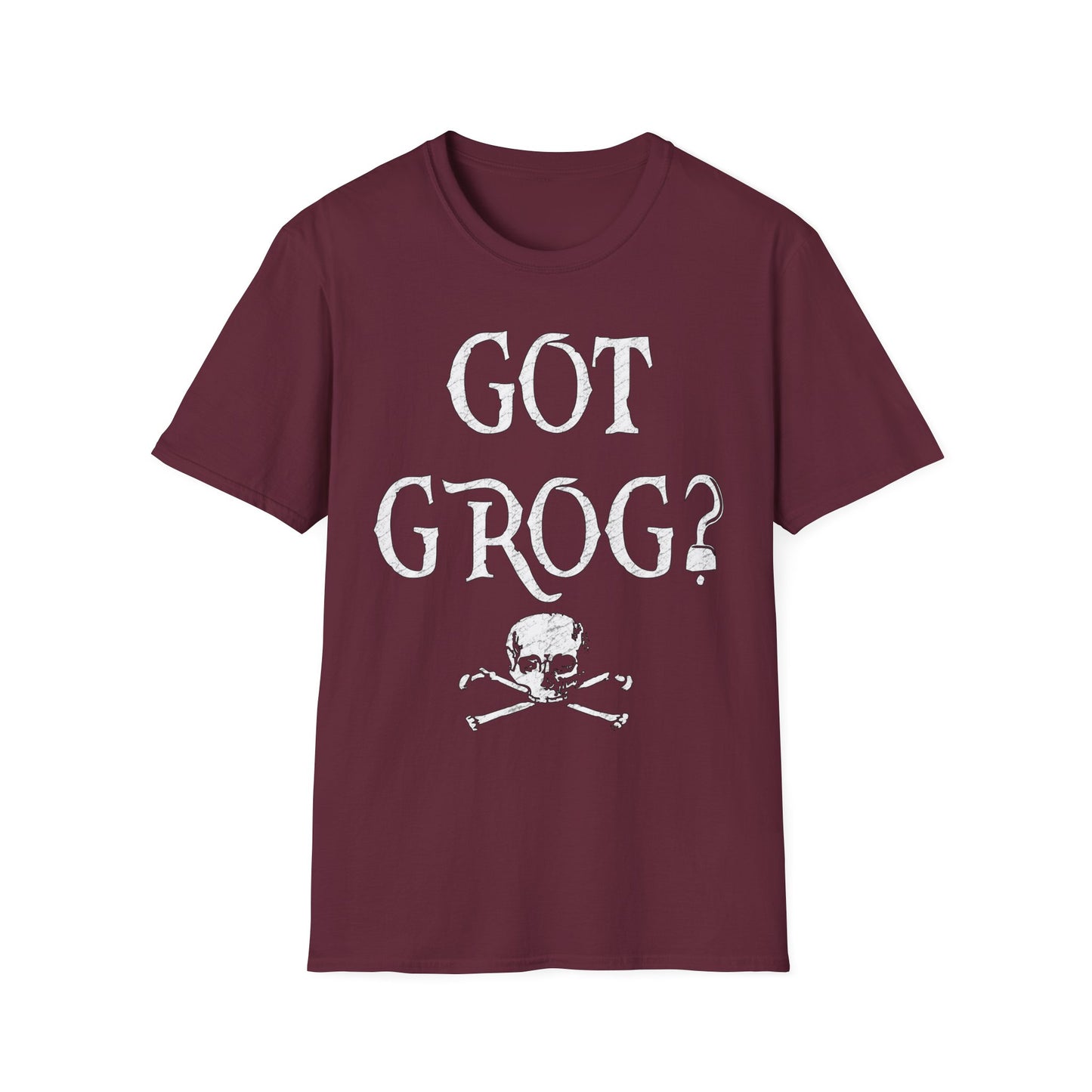 Got Grog? Unisex Softstyle Pirate T-Shirt