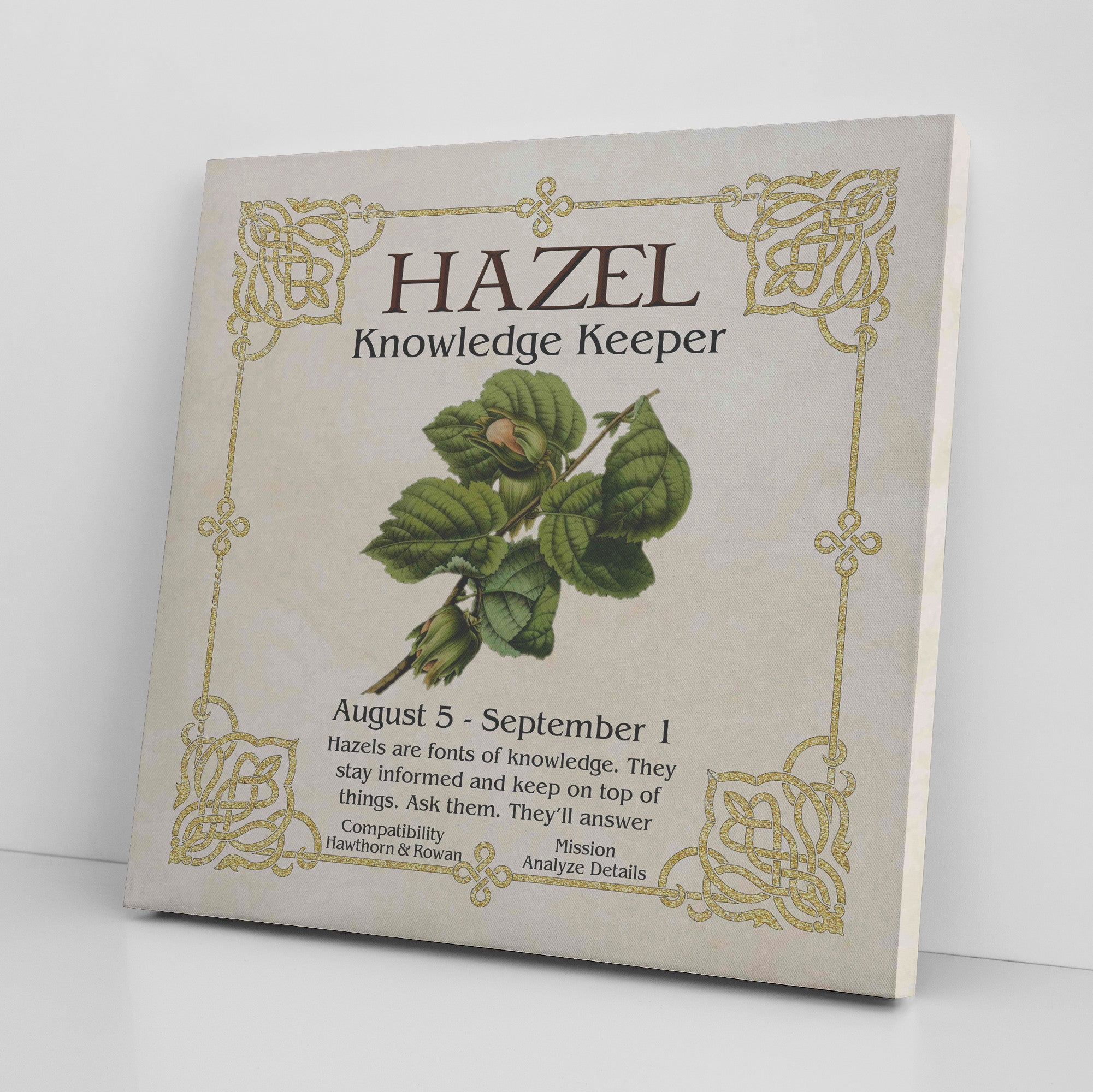 Celtic Tree Zodiac HAZEL, The Knowledge Keeper August 5 to Septemb