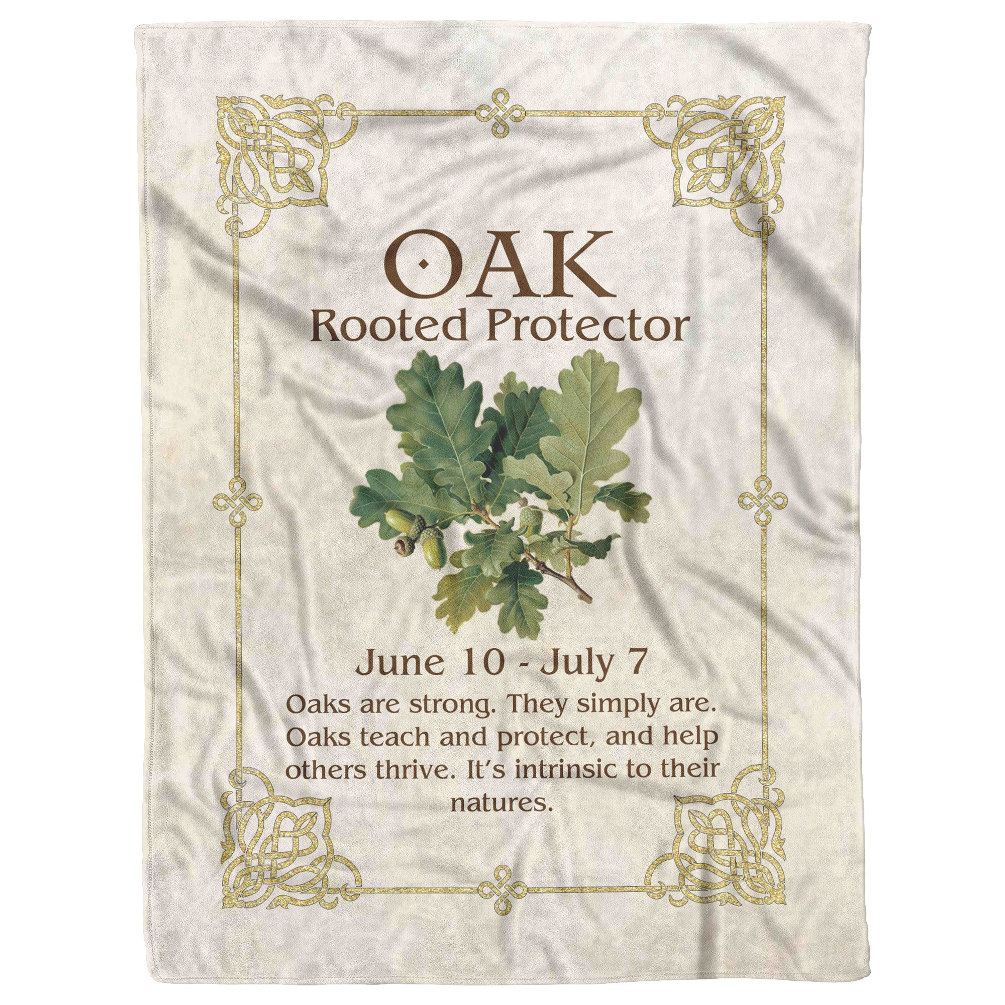 Celtic Tree Zodiac OAK, The Rooted Protector June 10 to July 7