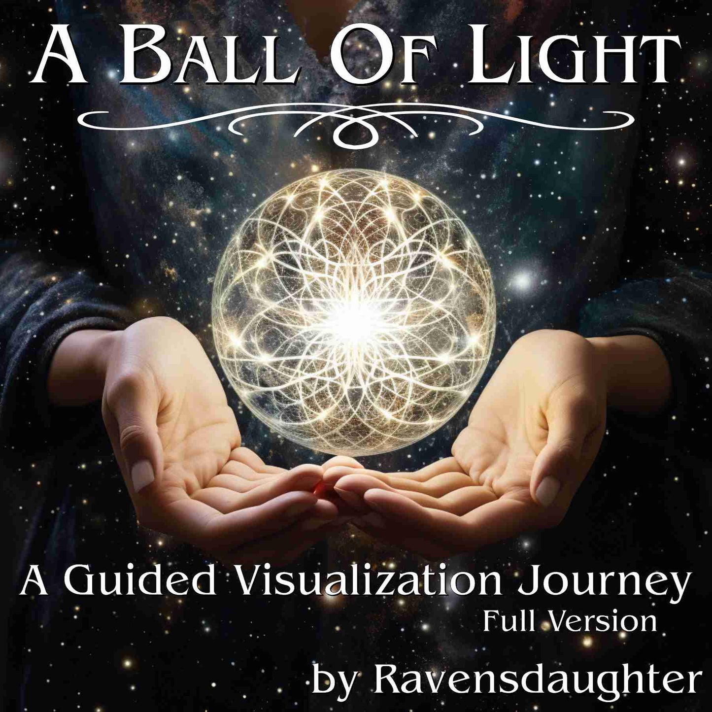 A Ball Of Light - Full Version