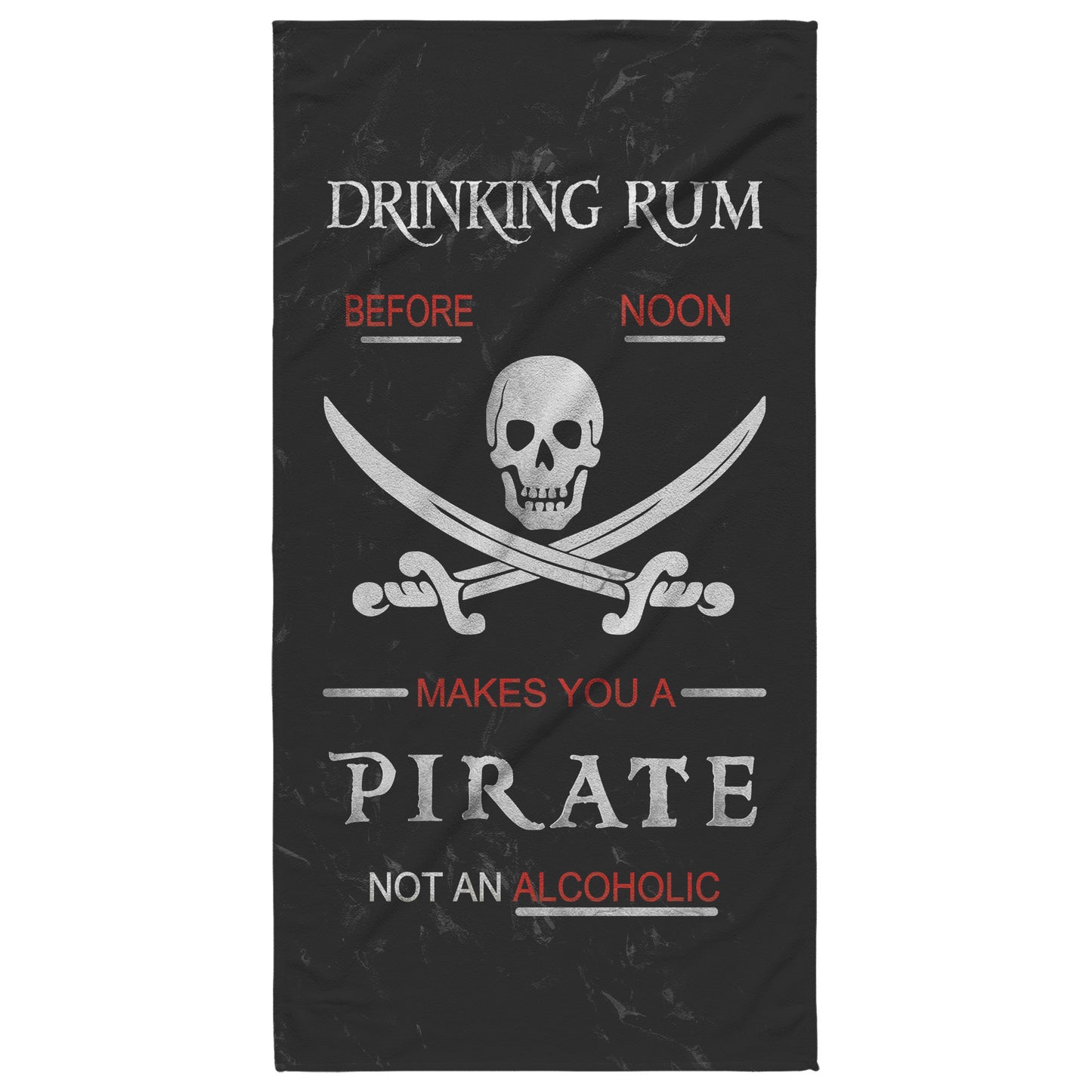 Drink Rum Before Noon Beach Towel