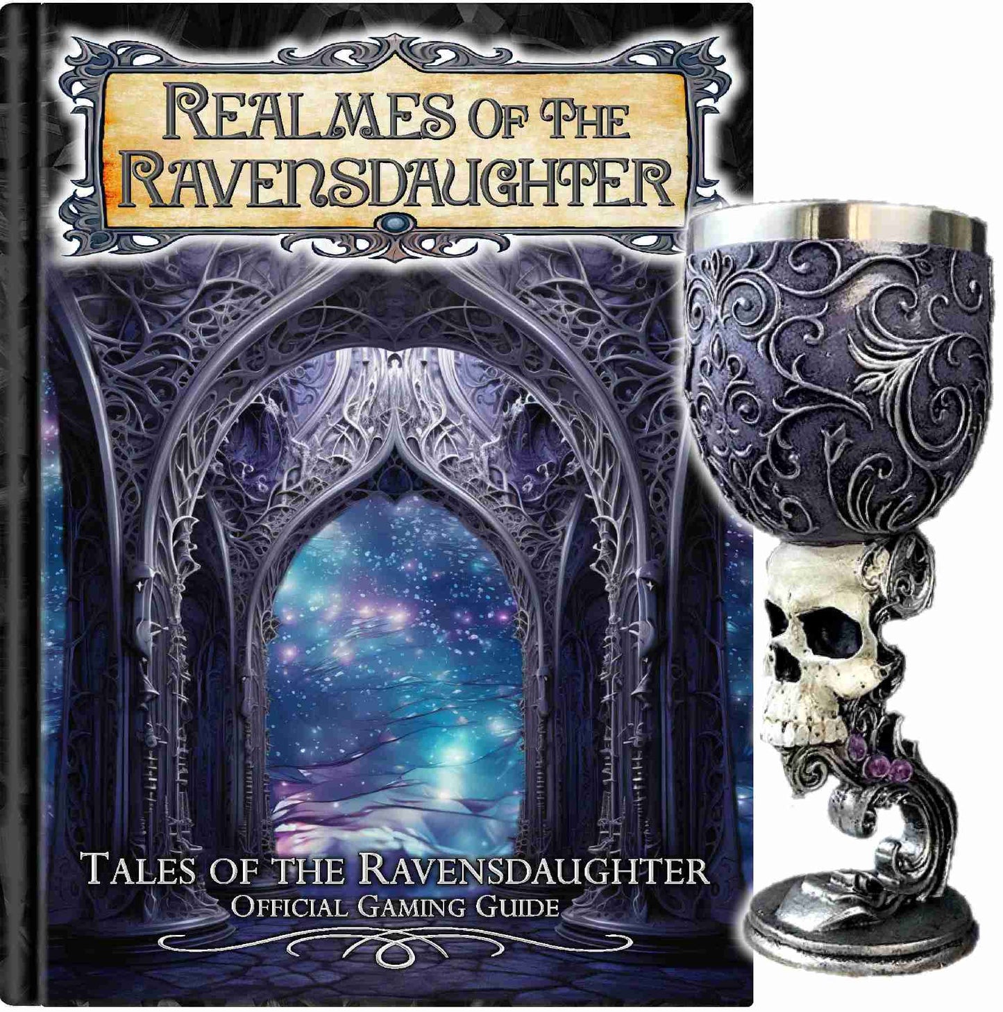 Realmes of the Ravensdaughter RPG Guide PREORDER and Realme Chalice