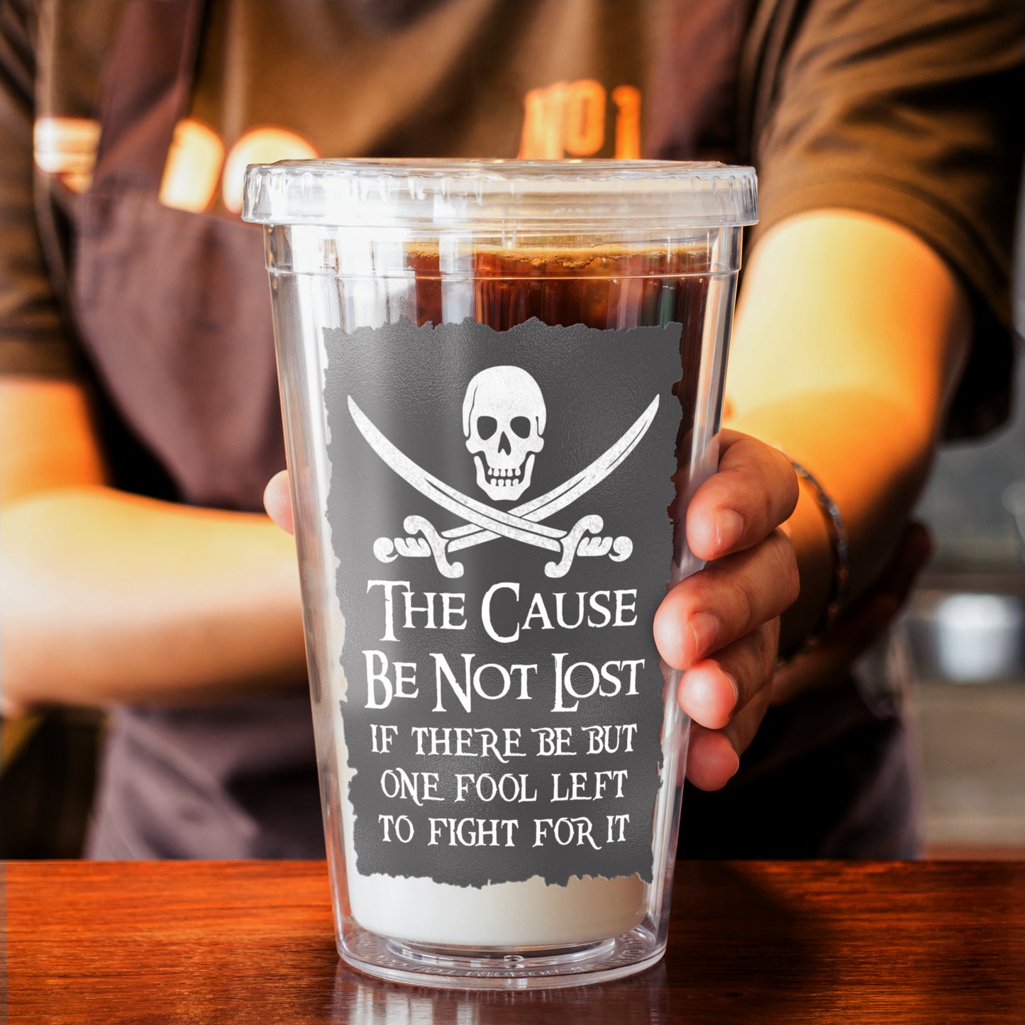 The Cause Be Not Lost Acrylic Tumbler