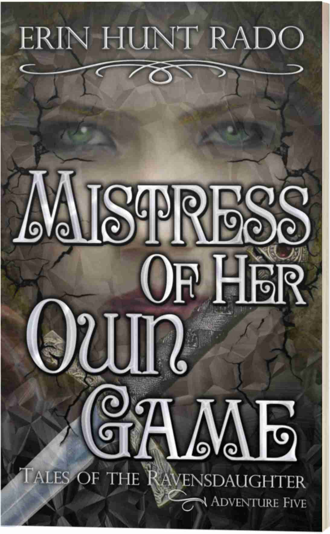 Mistress of Her Own Game - Paperback