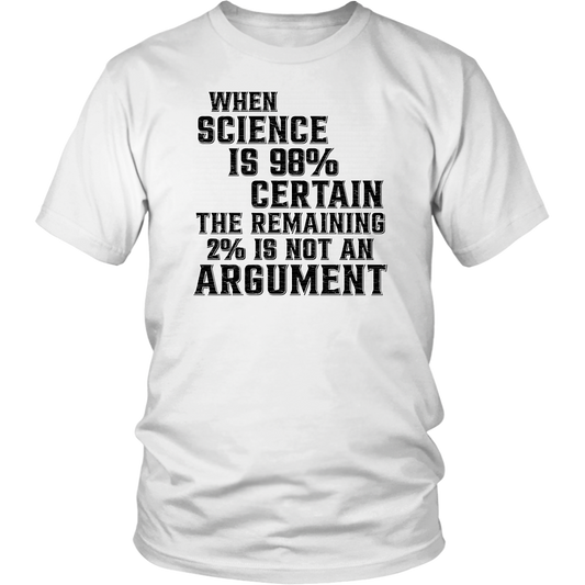 science, science tee, funny tee, science certain