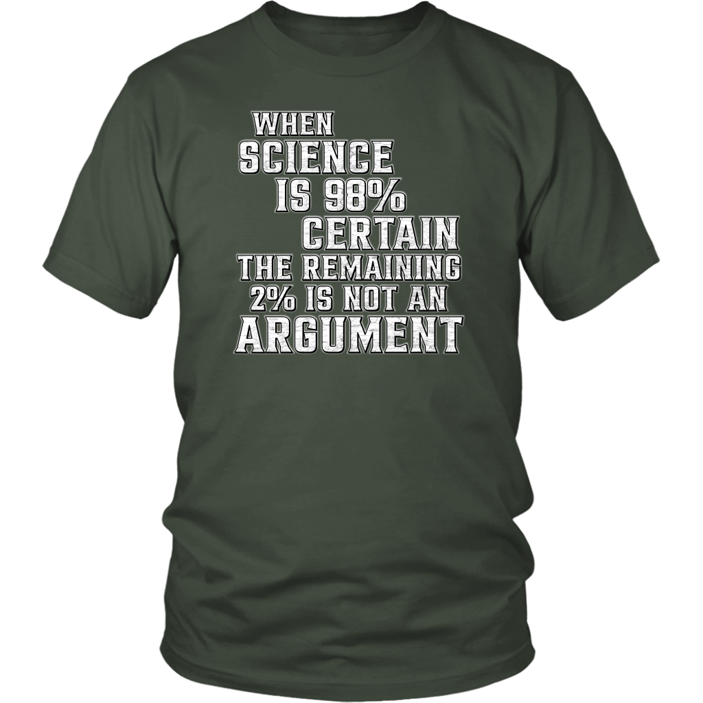 science, science tee, funny tee, science certain
