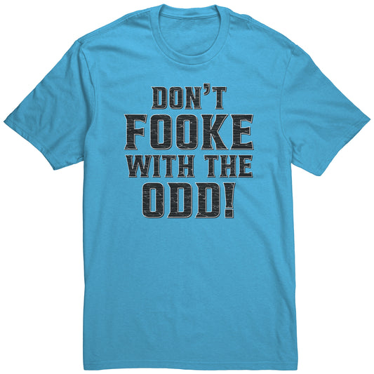 Don't Fooke With The Odd! Men's Light-Colored Tee