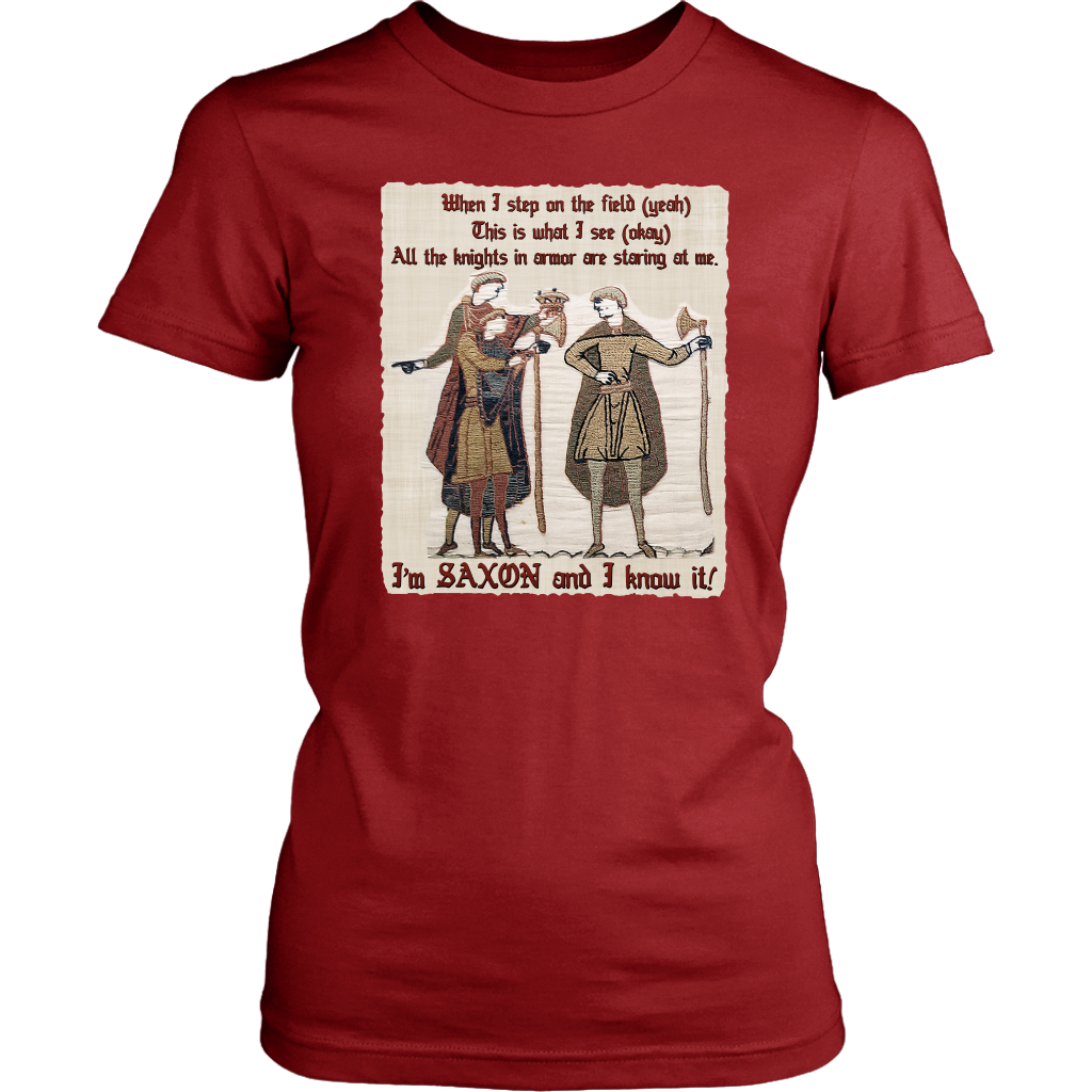 I'm Saxon And I Know It - Bayeux Tapestry - Women's T-shirt