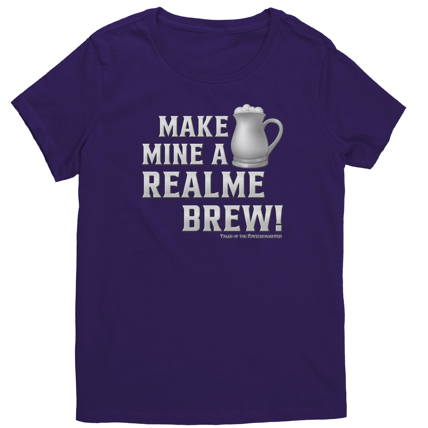 Make Mine A Realme Brew! Women's T-Shirt