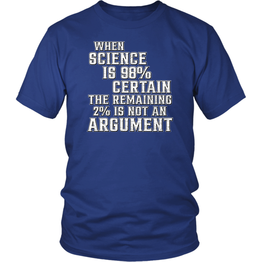 science, science tee, funny tee, science certain